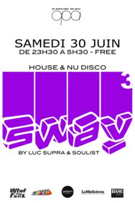 Sway #003 by Luc Supra & Soulist
