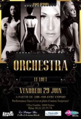 ORCHESTRA !!! ☞ Le Loft – Vendredi 29 Juin