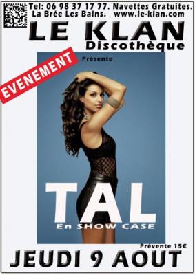 TAL ( LE SENS DE LA VIE) EN SHOW CASE