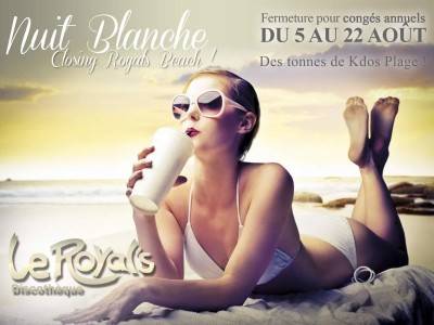 Nuit Blanche, Closing Royal’s Beach!