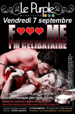 F♥♥♥ ME I’M CELIBATAIRE