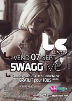Swagg Me / Lc Club Nantes / V07.09.12