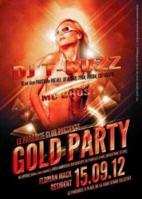 Gold Party: T-Buzz & Mc Ghost