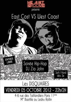 We Just Groove 6 – Soirée HIP HOP East Coast VS West Coast