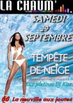 Soirée tempête de neige à la Chaum’