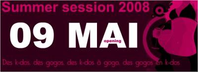 Summer 2008 Opening