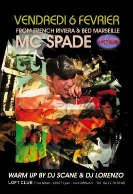 MC SPADE from French Riviera & BED Marseille