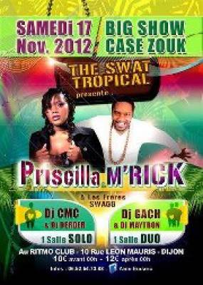 PRISCILLiA & M’RICK EN INTERVENTION SPECIALE A LA S.W.A.T TROPICAL NIGHT N°1