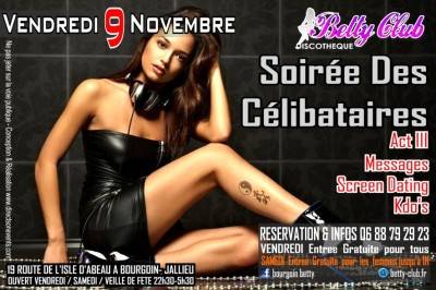 SOIREE DES CELIBATAIRES ACT 3
