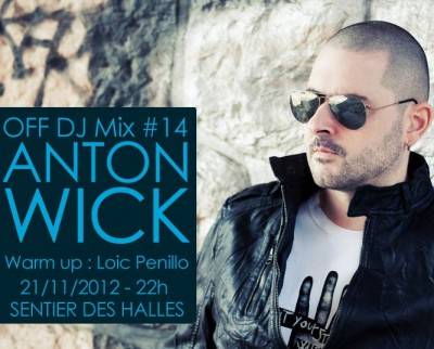 Anton Wick – Off DJ Mix 14