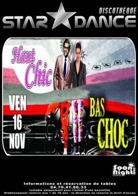 Soirée Haut Chic Bas Choc
