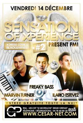 Sensation of Xperience avec F.M.I.