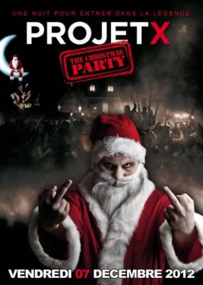 PROJET X – THE CHRISTMAS PARTY