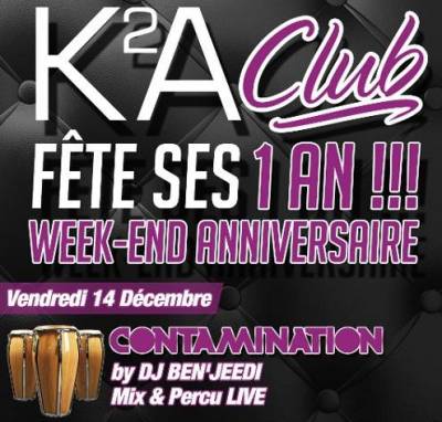 Le K²A fête ses 1 An !!