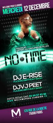 NO TIME 2 F***ING BDAY BASH – DJ E-RISE & DJVJ PEET CELEBRATION