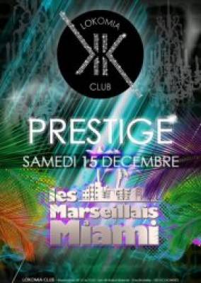 PRESTIGE – Les Marseillais à Miami