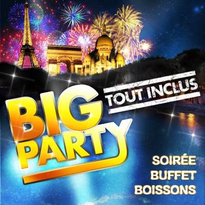 BIG PARTY du Réveillon du jour de l’an ( dès 40€ )