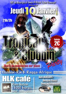 ✘✘✘ Tropical & Clubbin’ by IUT de Bourges ✘&amp