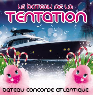LE BATEAU DE LA TENTATION (OPEN BAR – DEUX AMBIANCES)