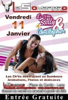 Les Ch’tis Kelly & Christopher débarquent au Sombrero