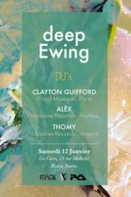 deep Ewing ■ Les Caves ■ 12·01·13