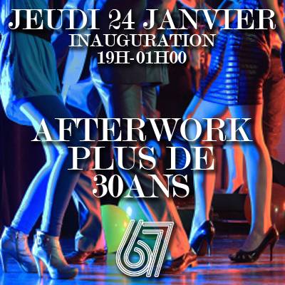 Inauguration Afterwork + 30 ans
