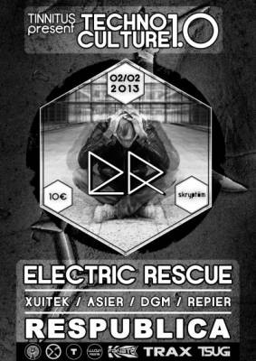 TECHNO CULTURE 1.0 with ELECTRIC RESCUE + Xuitek + Asier + DGM + RepieR @ RESPUBLICA