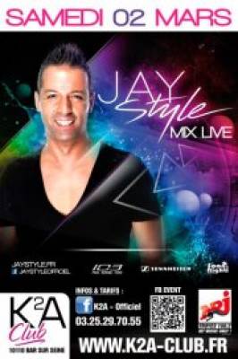 JAY STYLE mix live @ K2A Club