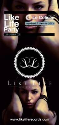 Like Life Party – Chapitre XII – DAVID CARRETTA / Dan Bono / Leendder