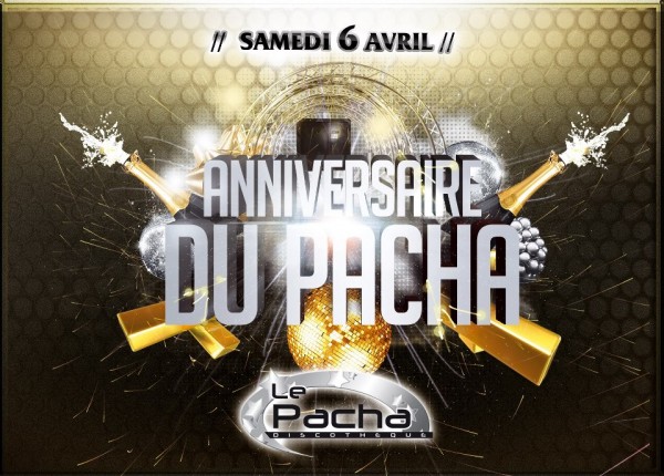 1ER ANNIVERSAIRE DU PACHA