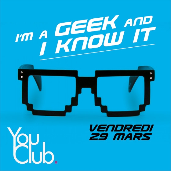 I’m a Geek and I Know It