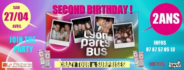 LYON PARTY BUS FÊTE SES 2ANS ! TOUR SPECIAL