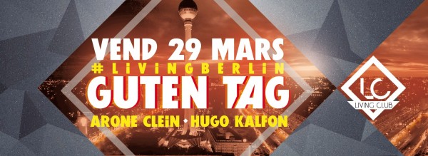 “GUTEN TAG” ◈ Arone Clein & Hugo Kalfon ◈