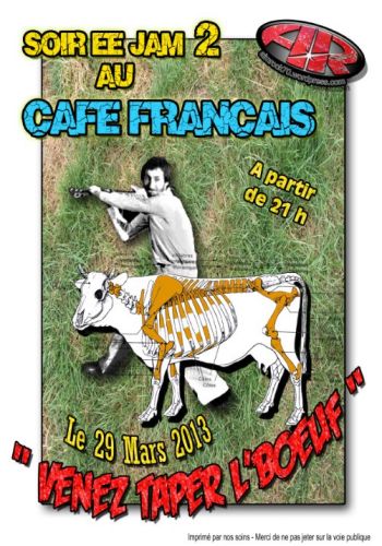Soirée Jam 2 – Venez taper l’boeuf au Café Français !