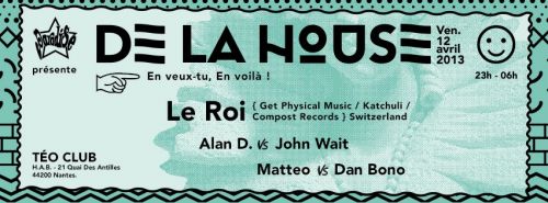 DE LA HOUSE, en veux-tu, en voilà !