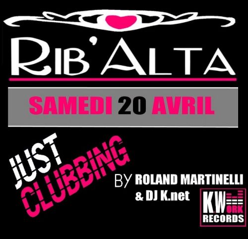 JUST CLUBBING BY ROLAND MARTINELLI & Dj K.net