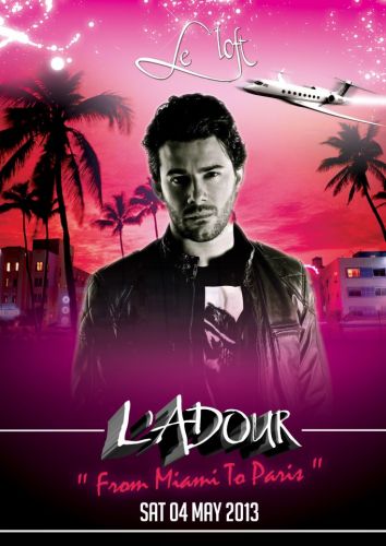 L’ADOUR – From Miami To Paris