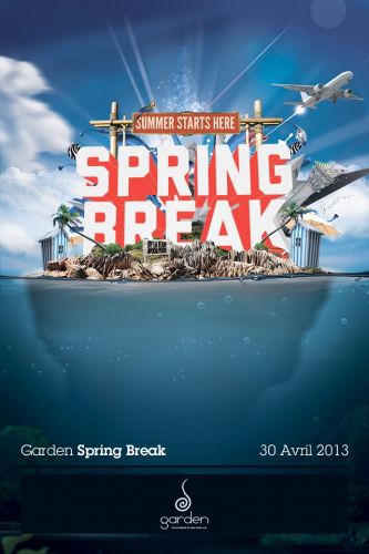 SPRING BREAK (by les organisateurs de l’Apocalypse Now !)