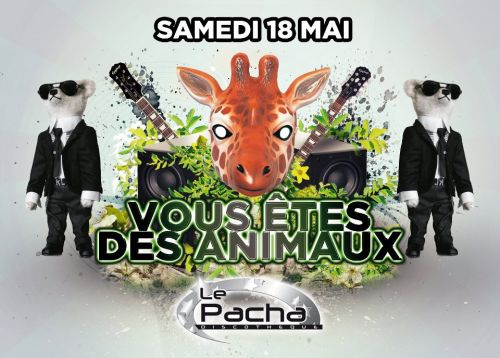 VOUS ÊTES DES ANIMAUX