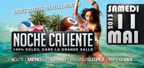 « NOCHE CALIENTE » 100% SOLEIL