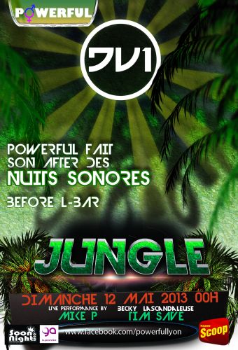 PowerFul fait sa JUNGLE