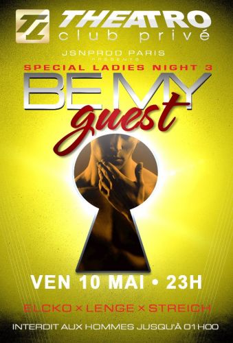 BE MY GUEST Special LADIES NIGHT #3