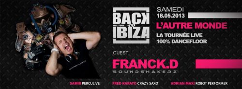 BACK TO IBIZA LIVE TOUR