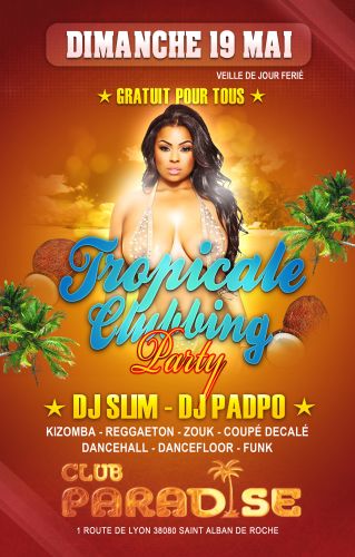 TROPICAL CLUBBING PARTY