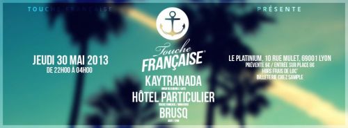 MAISON FRAÎCHE 18 : KAYTRANADA, HÔTEL PARTICULIER & BRUSQ