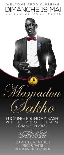 MAMADOU SAKHO F***ING BDAY  & CELEBRATION