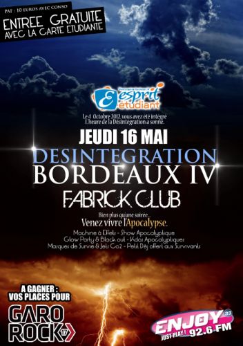 DESINTEGRATION BORDEAUX IV – Volume 2 – Jeudi 23 Mai