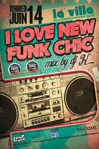 I LOVE NEW FUNK CHIC