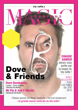 MAGIC SESSIONS DOVE &  FRENDS