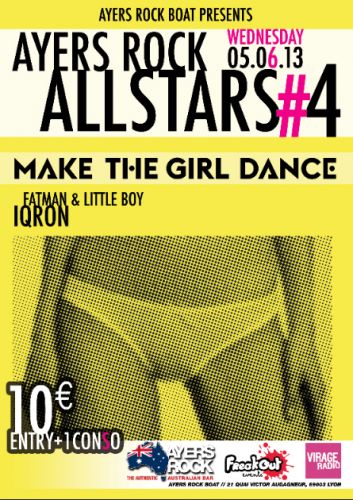 AYERS ROCK ALLSTARS #4 /// MAKE THE GIRL DANCE